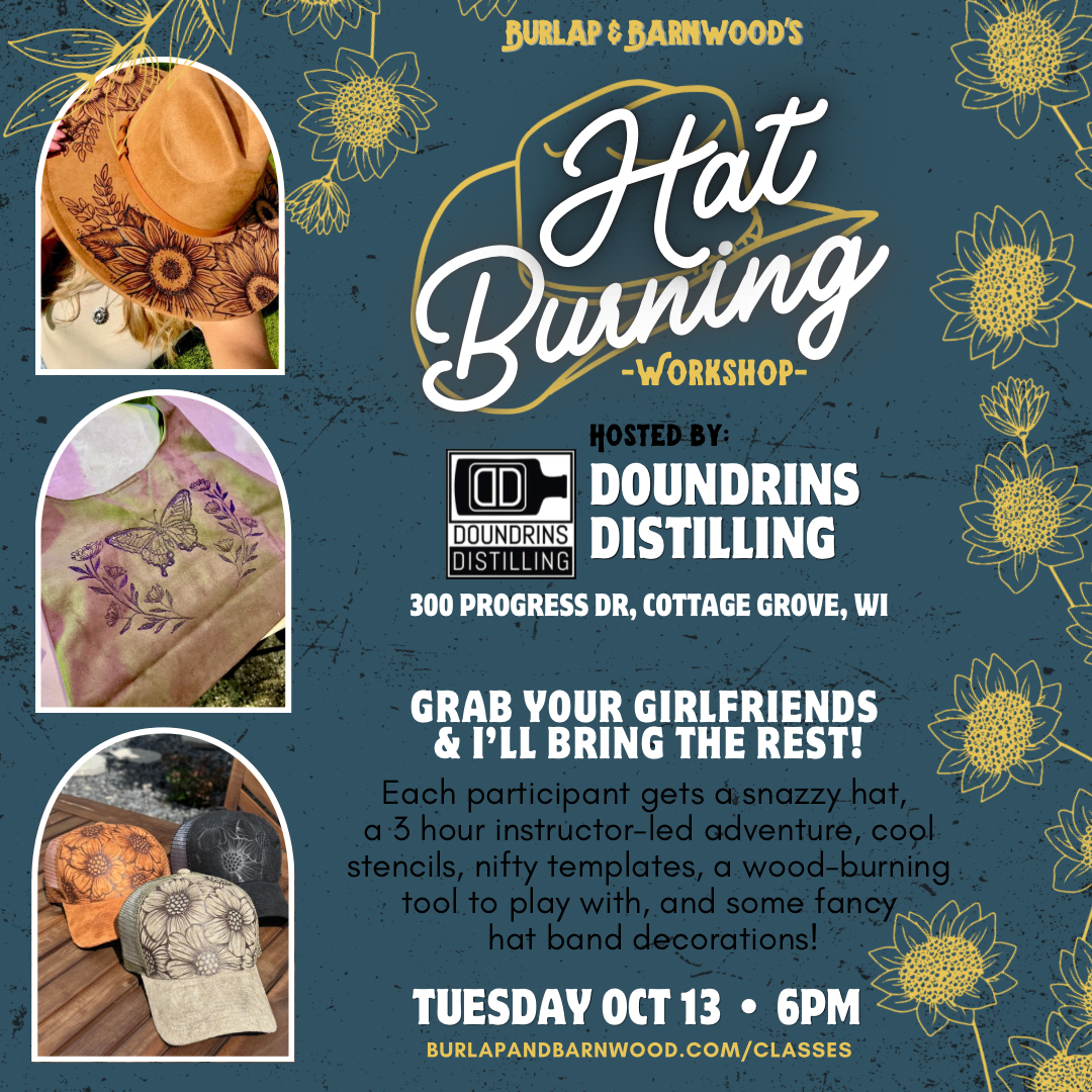 Hat or Tote Burning Workshop 10/13/26