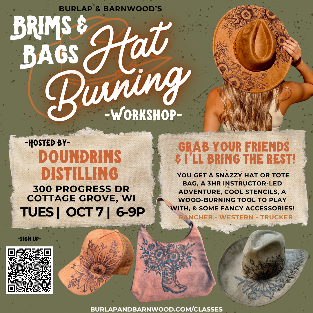 Hat or Tote Burning DIY Workshop 10/7/25